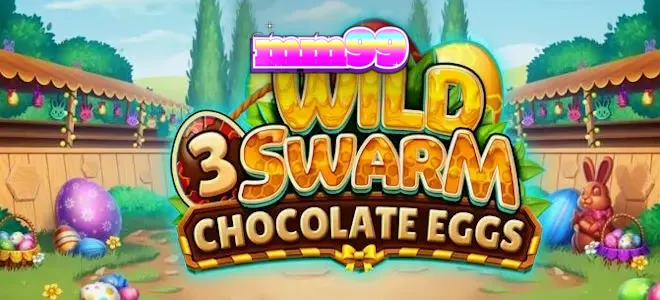 Giao diện trò chơi slot Wild Swarm 3 Chocolate Eggs với chủ đề lễ hội rực rỡ
